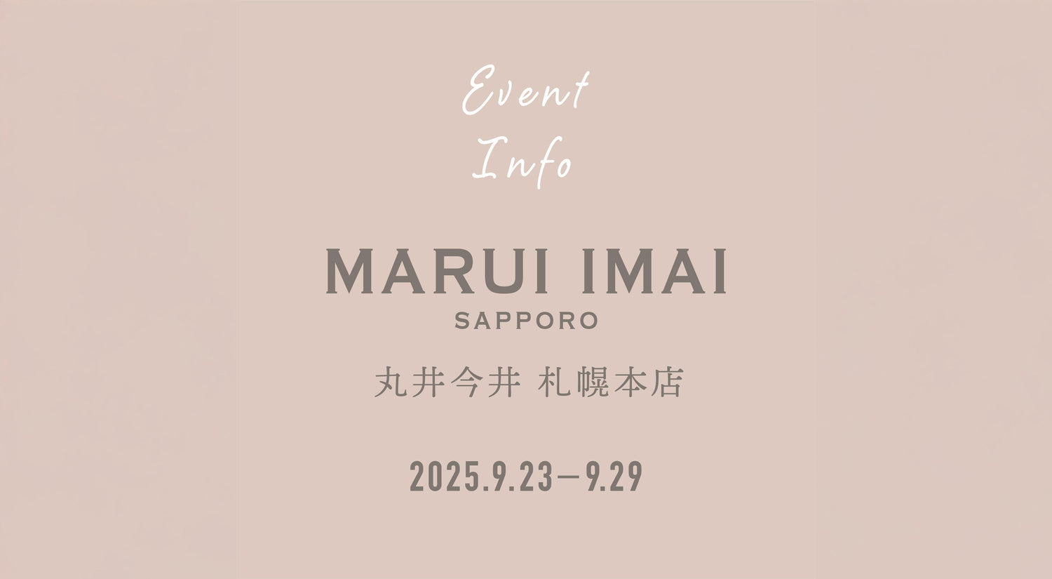 9月23日（火）～9月29日（月）丸井今井札幌本店にてイベント販売を行います